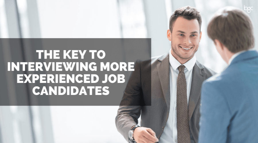 how-to-interview-more-experienced-job-candidates