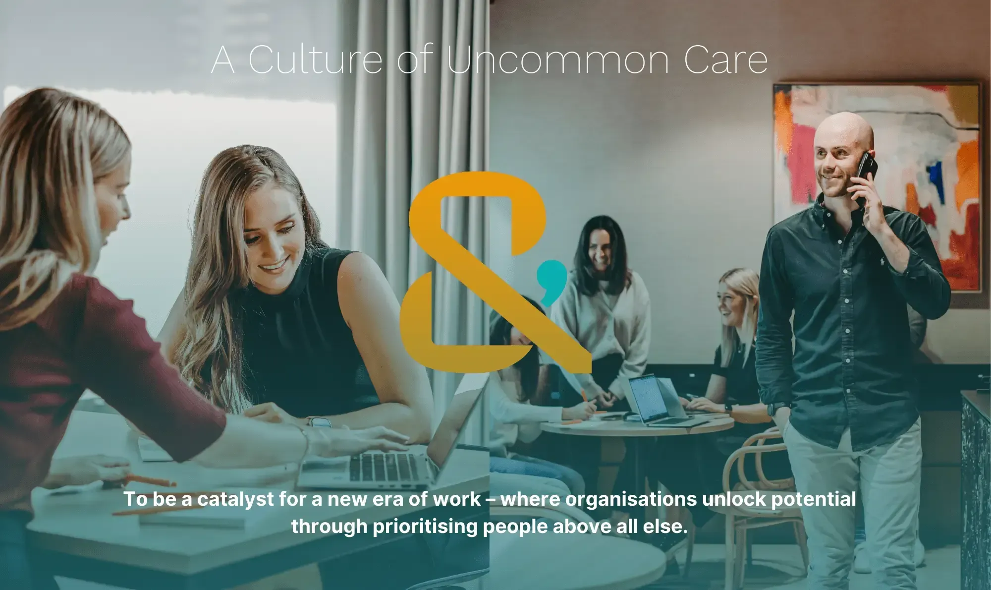 Sharp & Carter, A Culture of Uncommon Care, Work Conversation and Working From Home