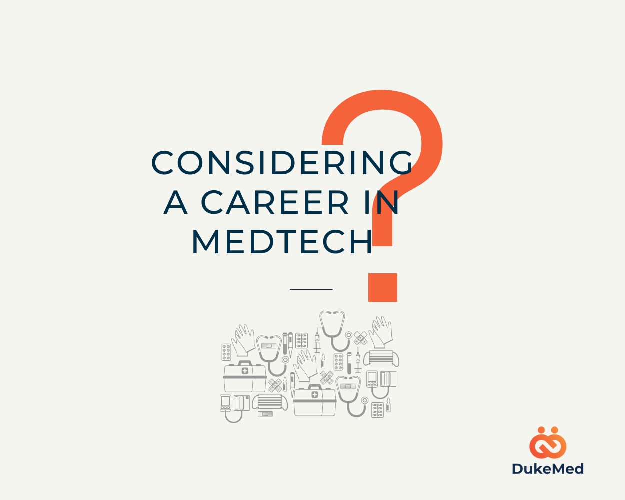 Dm Blog Feature Career In Medtech 1250 X1000 Px