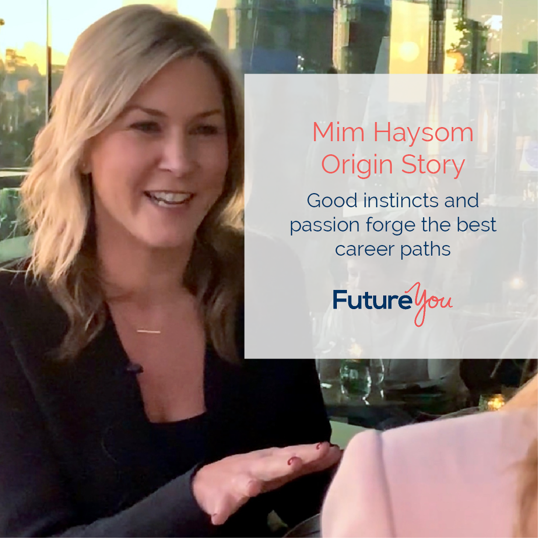 FutureYou Recruitment Origin story: Planning or passion - what really shapes a great career? Mim Haysom, Suncorp