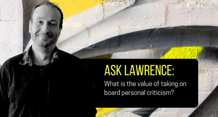 Lawrence Akers Value of Personal Criticism