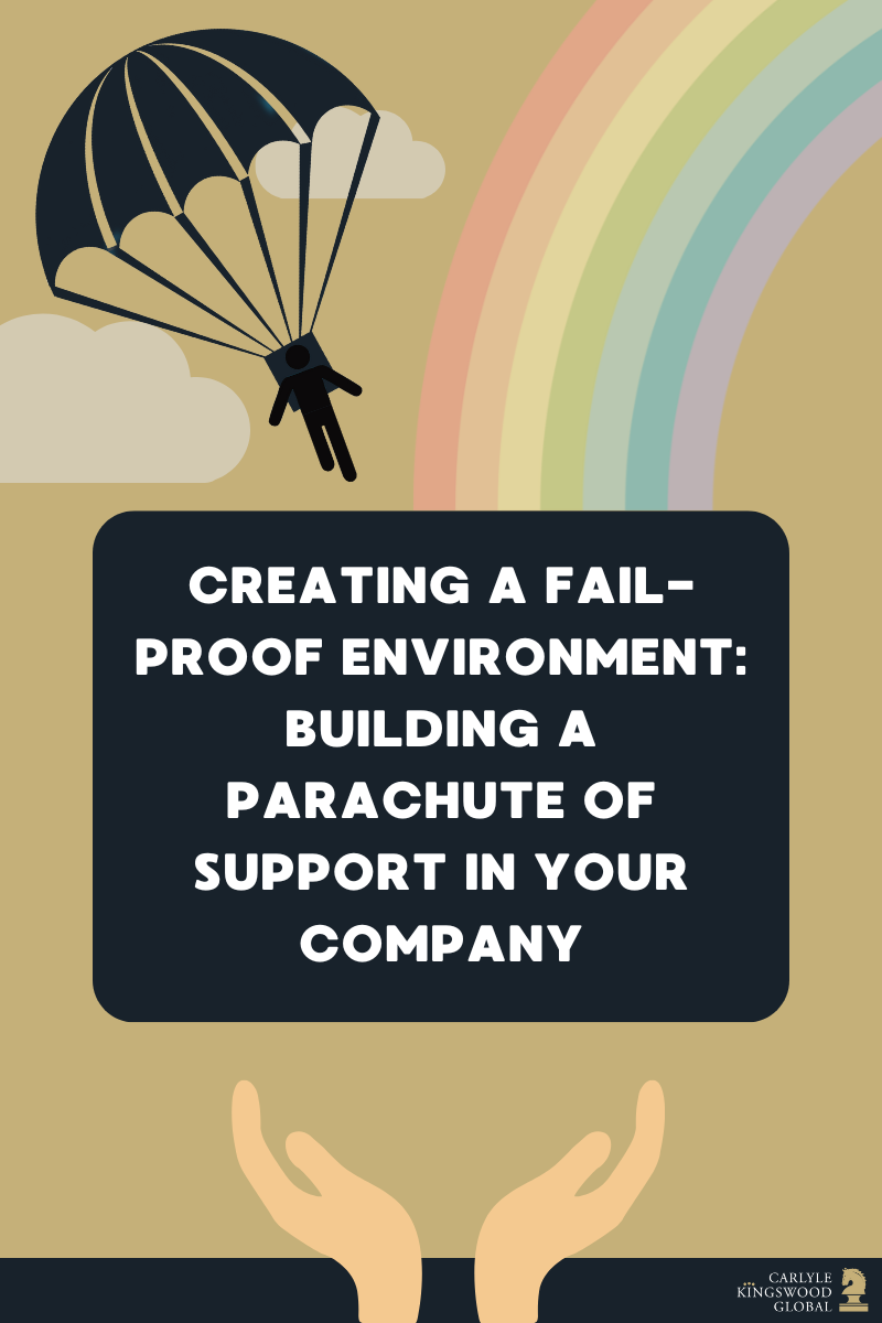 Cover   Reating A Fail Proof Environment Building A Parachute Of Support In Your Company (1)