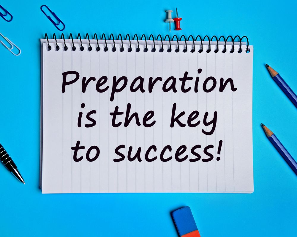 Preparation is key written on a notebook. 