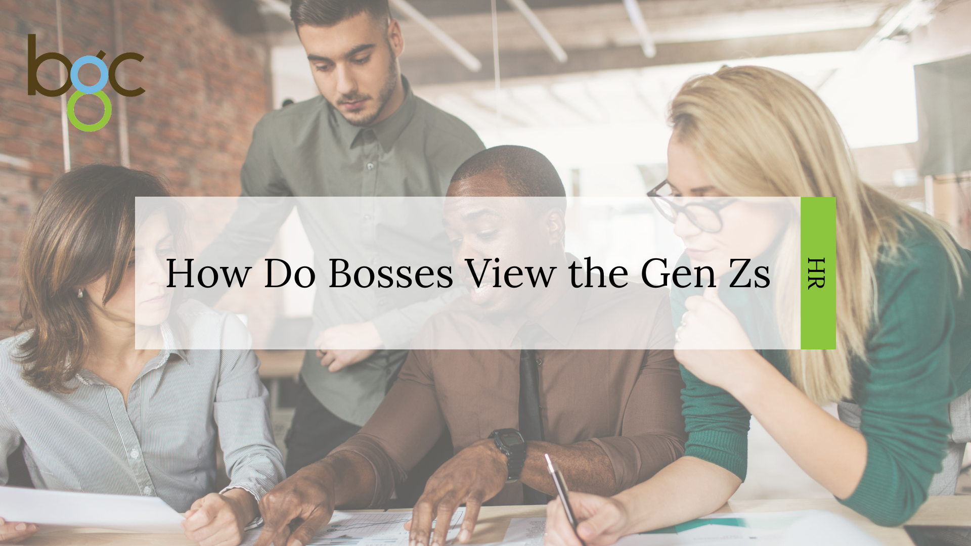 How Do Employers View The Gen Zers