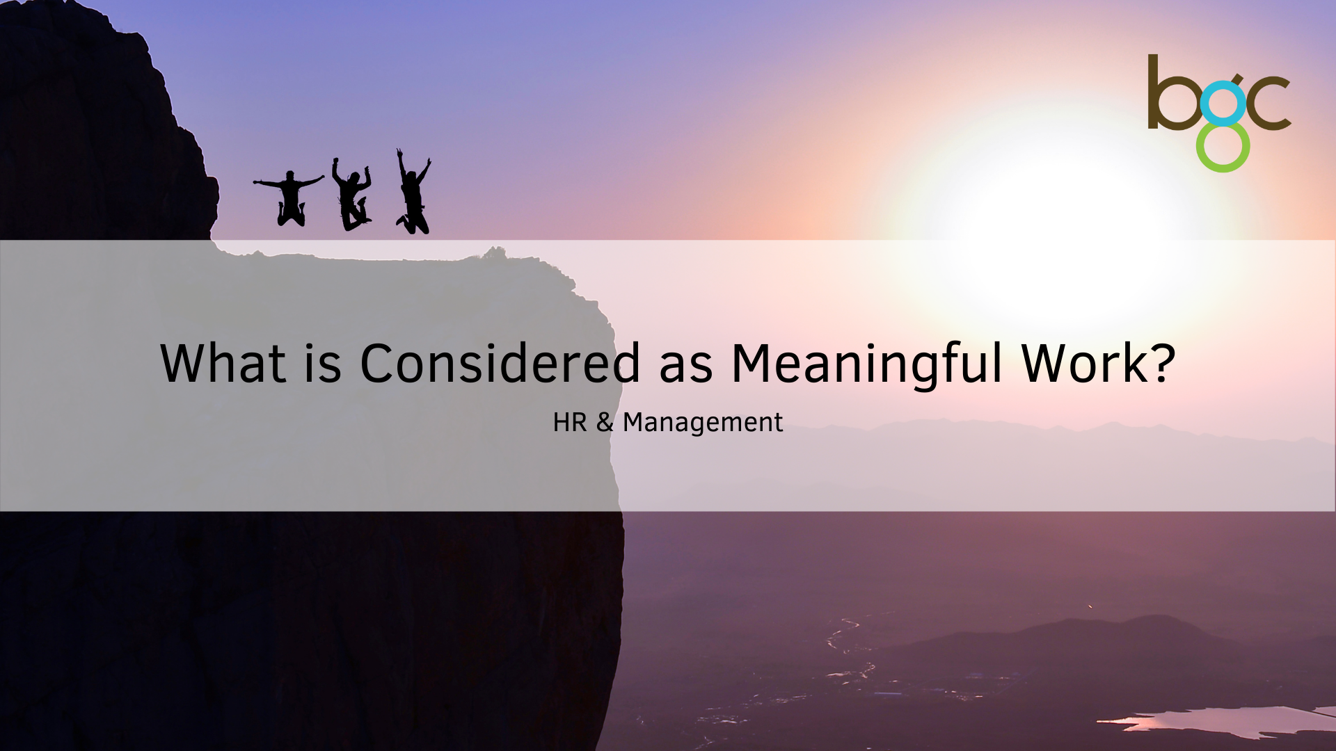 What Is Considered As Meaningful Work