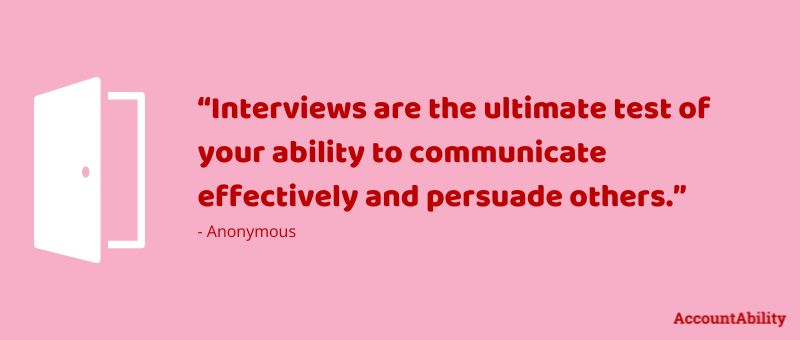 Pink box with quote "Interviews are the ultimate test of your ability to communicate effectively and persuade others."