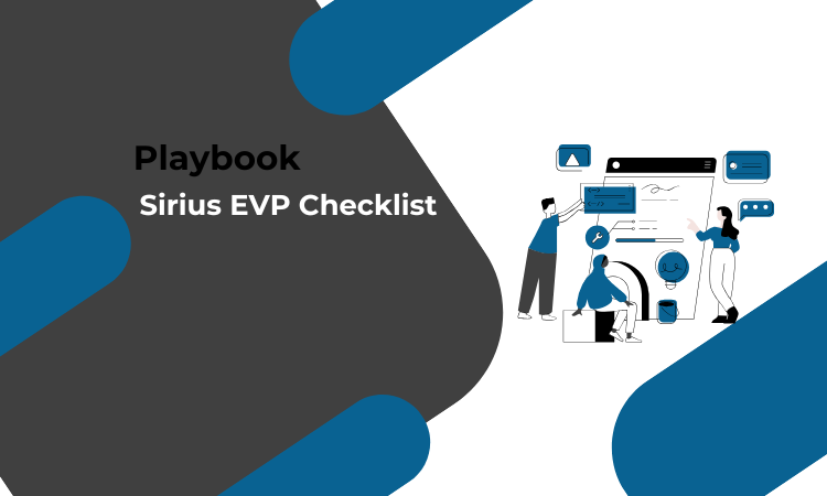 Sirius EVP Checklist