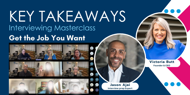 Get the Job You Want - Event Key Takeaways