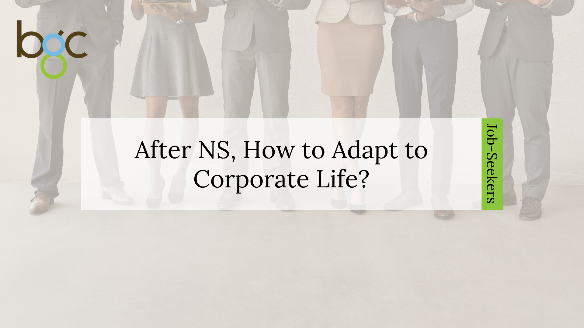 How To Adapt To Corporate Life