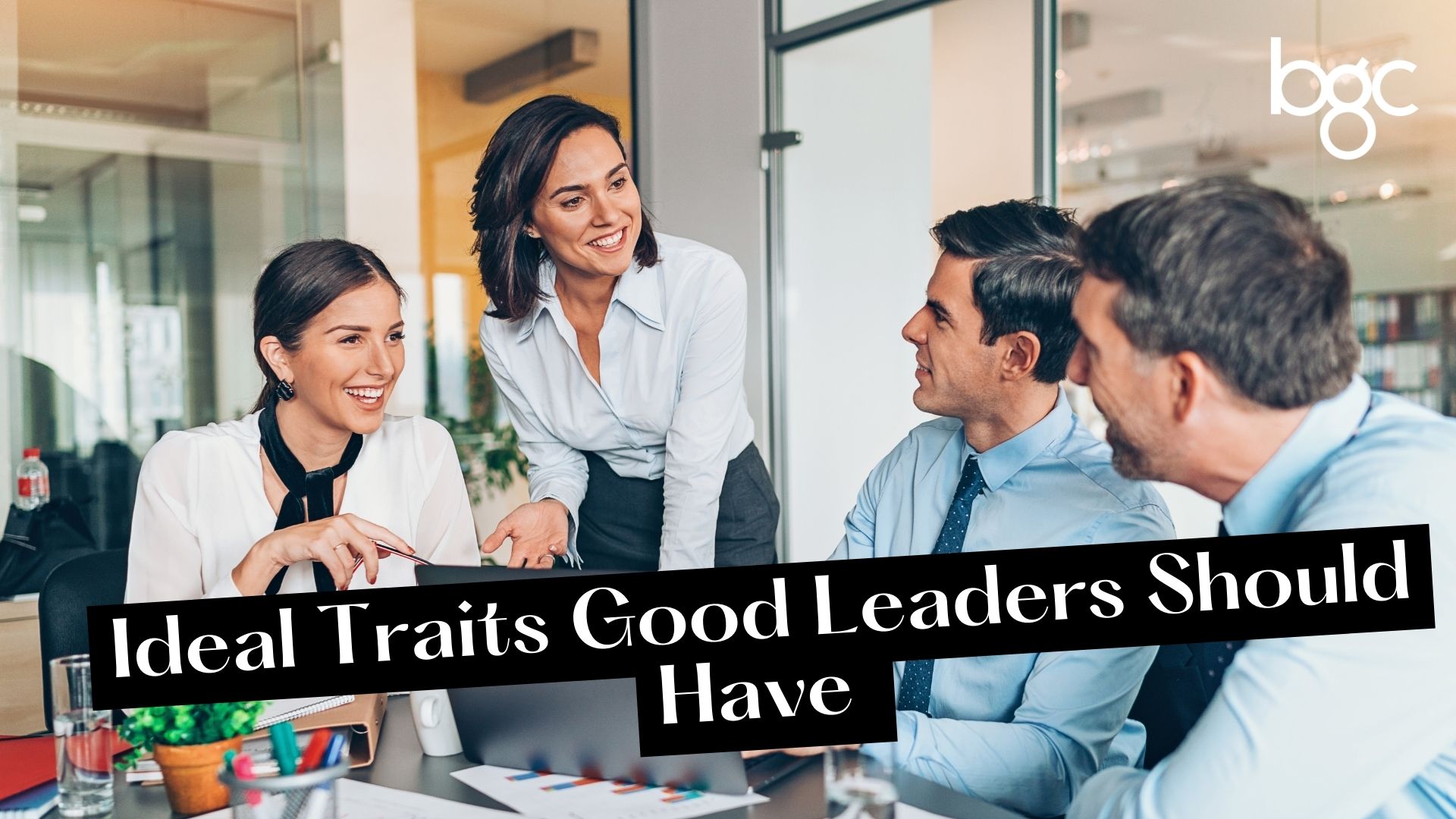 ideal personality traits leaders should have