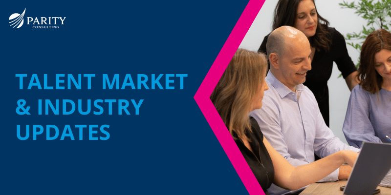 Talent Market & Industry Update