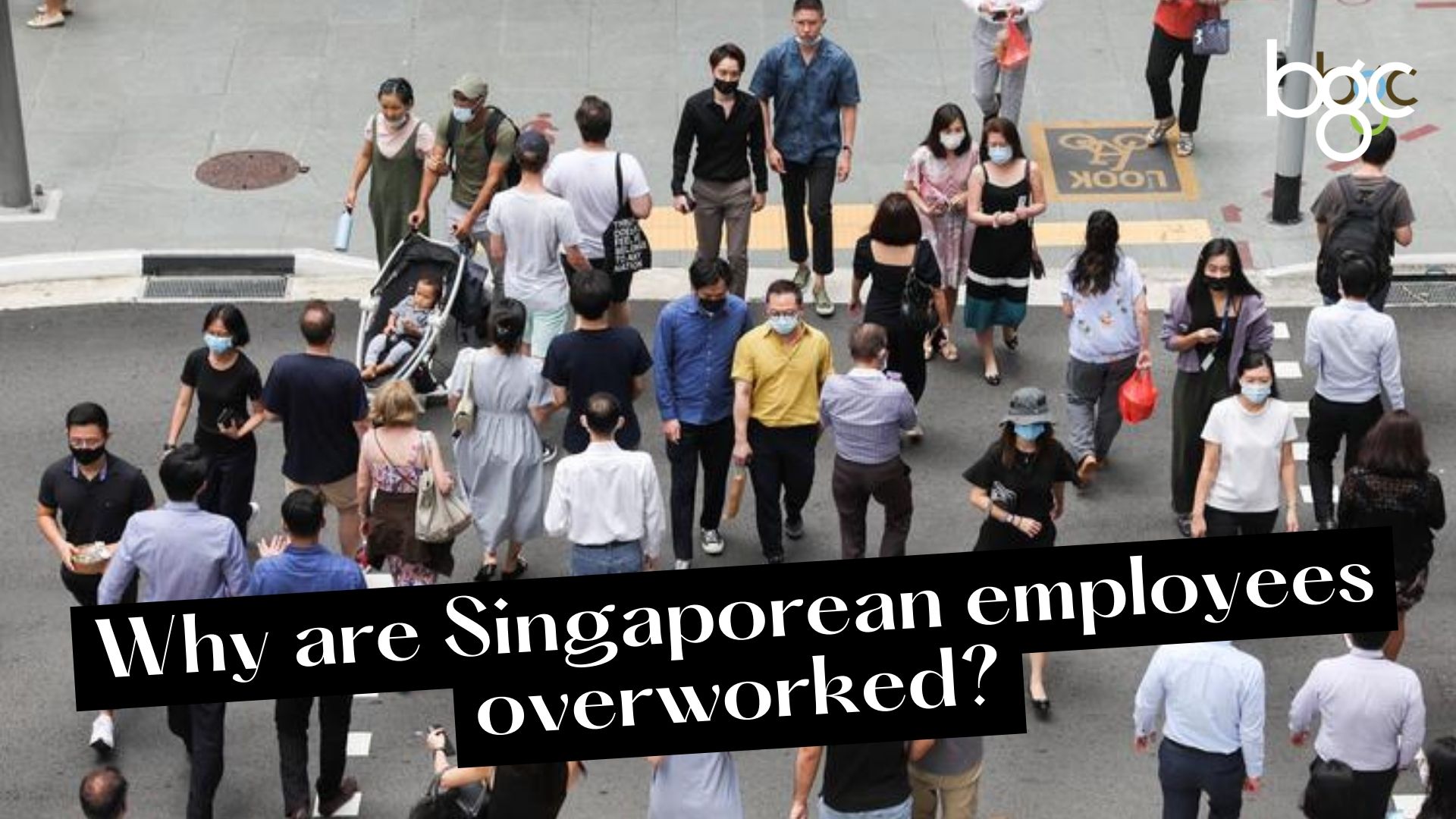 why-are-singaporeans-overworked