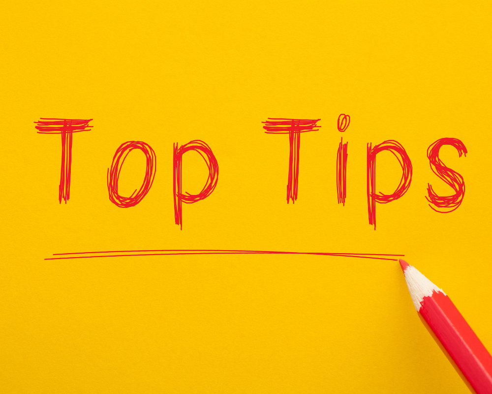 Top tips written in red pen on an orange background