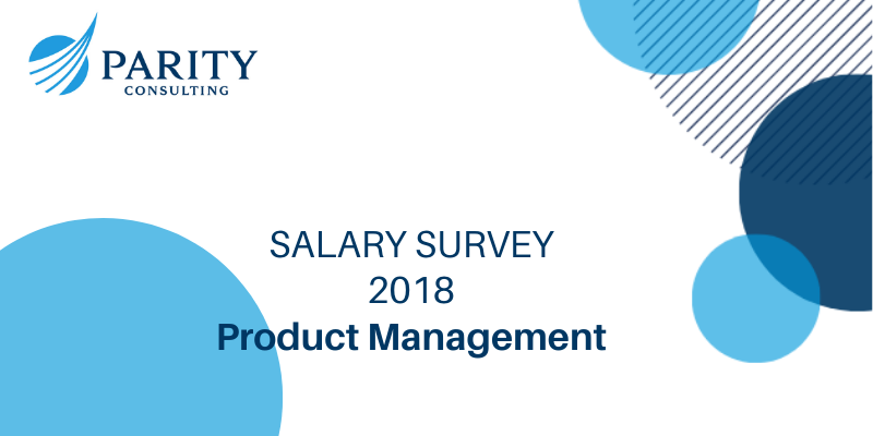 2018 Product Management Salary Survey