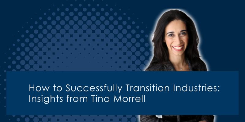 ​How to Successfully Transition Industries