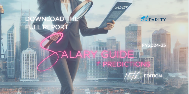 ​​Salary Guide & Predictions FY2024-25