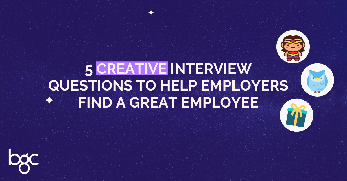 5 Creative Interview Questions