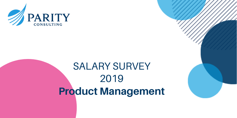 2019 Product Management Salary Survey